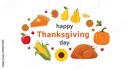 Heartwarming "Happy Thanksgiving Day" greeting surrounded by a traditional harvest of roasted turkey, pumpkin pie, corn, and autumn leaves.