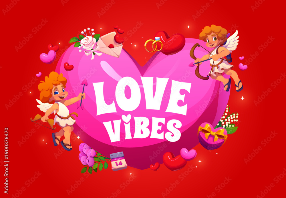 Fototapeta premium Valentine day quote Love Vibes for greeting card with cupid cherubs, cartoon vector. Heart cake, flowers and love letter envelope with 14 February calendar and lovely cupid angels for Valentine quote
