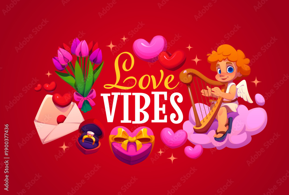 Fototapeta premium Love vibes Valentine day quote. Cute cupid playing a harp on fluffy cloud, surrounded by hearts, gift box, tulips, love letter and ring box, symbolizing romantic love and affectionate holiday mood