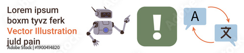 Artificial intelligence, robotics, multilingual communication, automation, problem-solving, digital tools. Robot, exclamation mark and translation icons. Artificial intelligence and multilingual