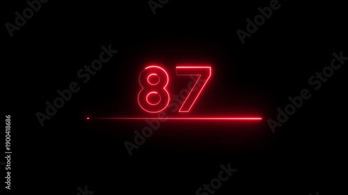 Neon count business number animation. Neon 87 number text on black background.