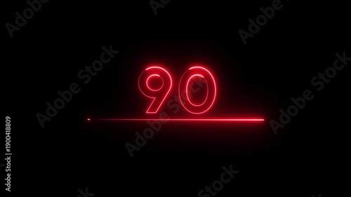 Neon count business number animation. Neon 90 number text on black background.