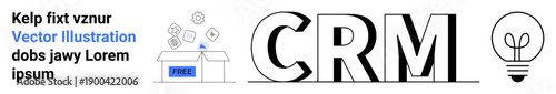 Customer management, business tools, innovation, marketing software, free features, creative thinking. CRM text with free box and lightbulb. Customer management and innovation concept