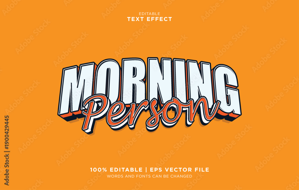 Fototapeta premium Editable vector morning person typography text effect with orange background