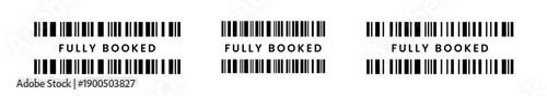 Vector fake long barcode illustration with transparent background, featuring black vertical bars and FULLY BOOKED text for retail mockup, status display, and commerce design.