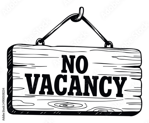 Rustic wooden No Vacancy sign hanging from a metal hook, perfect for indicating unavailability or a full status at hotels, motels, bed and breakfasts, or other lodging establishments.