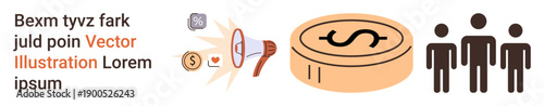Advertising, financial strategy, business communication, market outreach, teamwork, economy. Loudspeaker, coin symbol with dollar sign and three people figures. Advertising and financial strategy