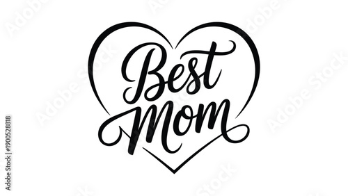 Best mom hand lettering typography with heart outline in black and white isolated on white background for mother’s day greeting cards, gifts, prints and apparel designs