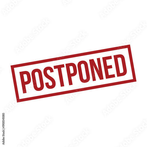 Postponed Stamp, Postponed Grunge Square Sign