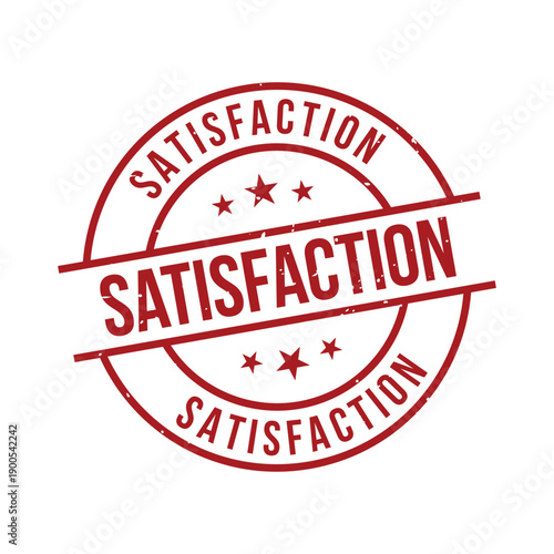 Satisfaction Stamp, Satisfaction Grunge Round Sign