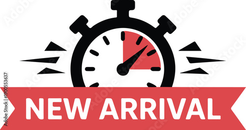 Urgent new arrival emblem conveying excitement and momentum