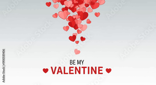 A cascade of red and pink hearts falling from above, with the text "BE MY VALENTINE" centered below.