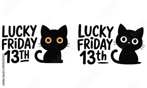 Lucky Friday the 13th Cute Black Cat Typography Illustration
