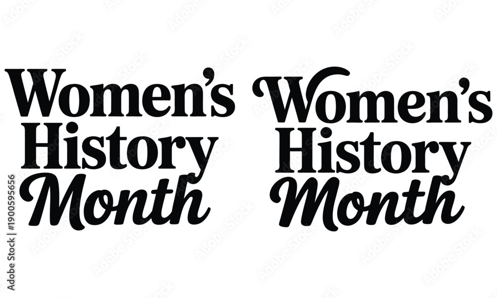 Fototapeta premium Women’s History Month Elegant Hand Lettered Typography Black and White 