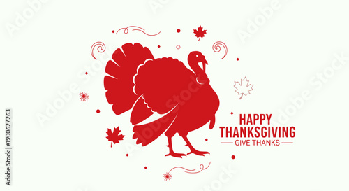 A red silhouette of a turkey with the words "Happy Thanksgiving" and "Give Thanks" on a white background.