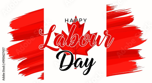 Happy Labour Day greeting with a stylized Canadian flag and maple leaf.