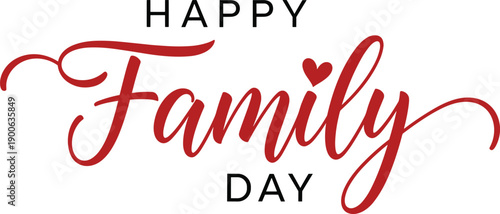 Elegant red Happy Family Day calligraphy lettering vector illustration with a small heart isolated on white background for greeting cards and social media posts.