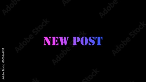 New Post Modern Animated Text Social Media
