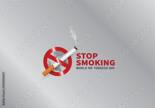 World Stop Smoking . No Tobacco Day concept with no smoking symbol and broken cigarette poster, banner and vector illustration background.