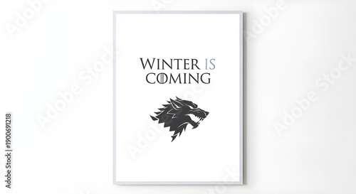 Game of thrones poster with direwolf and winter is coming text