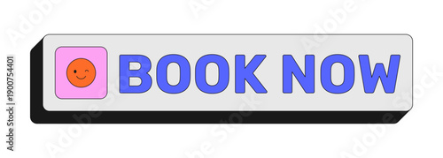Book now rectangular UI web button. Booking appointment. Instant reservation travel. Schedule now. Reserve spot. Colorful clickable element. Call to action for social media, streaming. Rubik font used