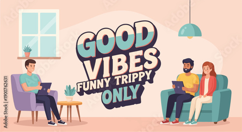 Two couples in a room with a fun, retro style text graphic