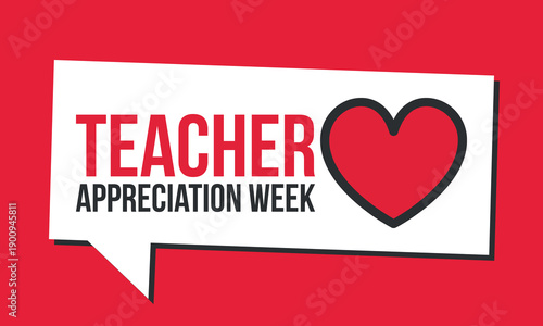 Teacher Appreciation Week in United States. Celebrated annual in May. In honour of teachers who hard work and teach our children. School and education. Student learning concept. Vector illustration