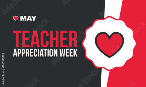 Teacher Appreciation Week in United States. Celebrated annual in May. In honour of teachers who hard work and teach our children. School and education. Student learning concept. Vector illustration
