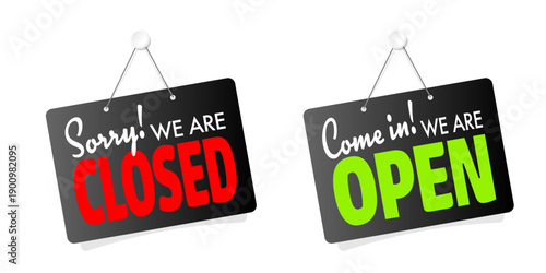 We are open / we are closed	