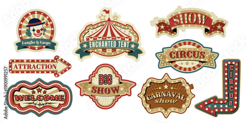Vintage circus sign or emblems cartoon vector isolated illustrations. Striped red white marquee or tent and clown in retro carnival frame. Classic fair poster design with arrows, decorative banner