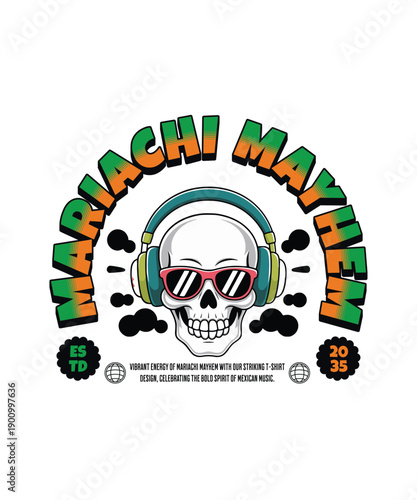 Skull with Headphones and Sunglasses, Mariachi Mayhem T-Shirt Design, Mexican Music