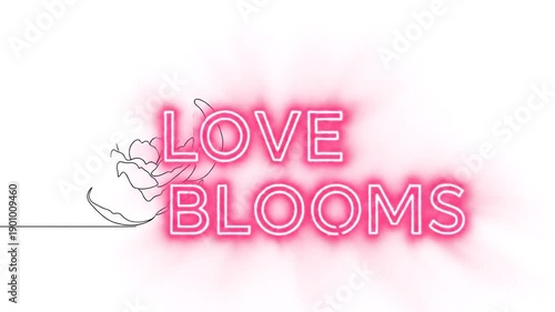 Pink Neon Text 'Love Blooms' and Peony Line Drawing. - Valentine's Day