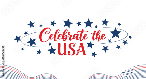 Patriotic 'Celebrate the USA' text with blue stars and red white and blue wavy lines, vector graphic for Independence Day banner or poster