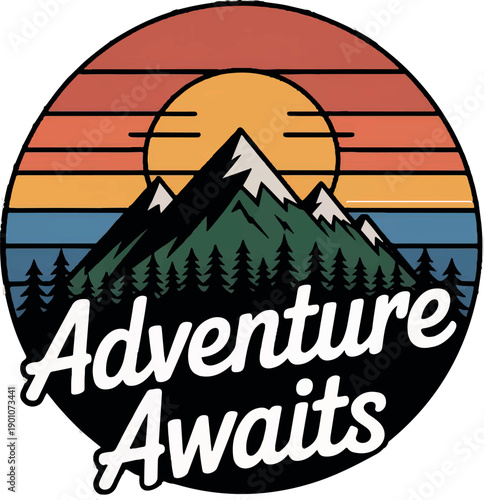 Retro mountain sunset with adventure awaits text