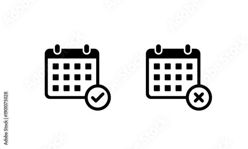 Calendar check and cross icon. Approve and cancel date symbol. Available and unavailable schedule sign