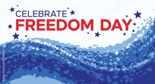 Celebrate Freedom Day banner with blue wave and stars, overlay effect for website or social media, patriotic design element