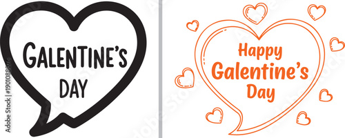 Two charming heart-shaped speech bubbles celebrating friendship. One is a bold black outline with "GALENTINE'S DAY," while the other is orange with "Happy Galentine's Day" surrounded by tiny hearts.