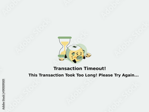 Cute Pig Transaction Timeout Illustration with Hourglass and Coins, Funny Fintech Error Message, Flat Cartoon Mascot for Payment UI, Checkout Screen, and Digital Banking Vector