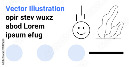 Design templates, educational materials, branding, abstract art, positive messaging, visual communication. A happy face, text elements abstract shapes and a plant drawing. Design templates