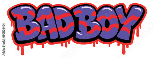 Vibrant graffiti style illustration of the word BADBOY depicting street art lettering with a dripping paint effect for youth culture and urban themes