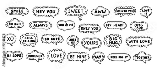 Hand drawn doodle speech bubbles with love messages. Talk design for greeting card and Valentines Day. Romantic communication concept background. Vector