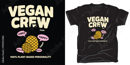 Vegan crew t-shirt design with cute pineapples and '100% plant-based personality' text for healthy lifestyle