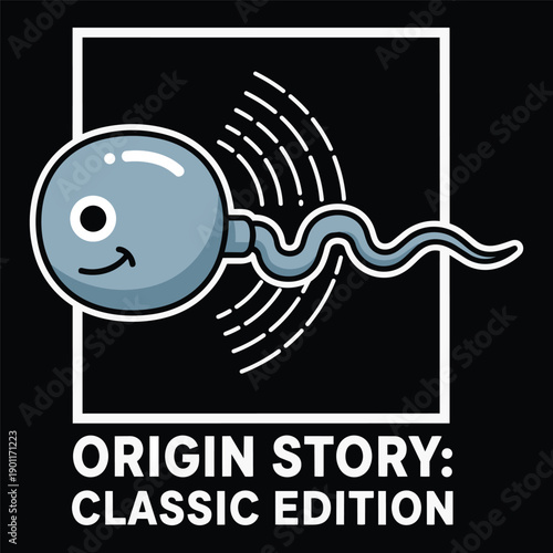Funny sperm cartoon character Origin Story Classic Edition