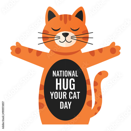 Funny cat asking for a hug National Day