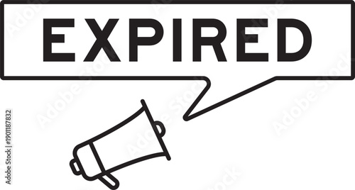 Megaphone icon with speech bubble in word expired on white background