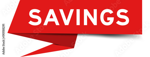 Red color speech banner with word savings on white background