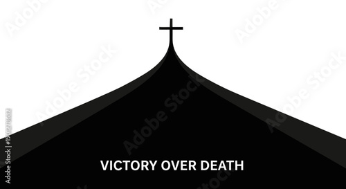Christian cross stands on a symbolic dark hill, featuring the powerful message 'Victory Over Death' against a clean white background.
