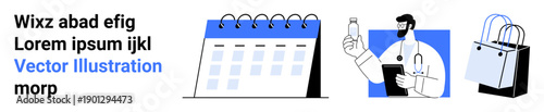Time planning, healthcare, shopping, business management, online scheduling, retail. Calendar, doctor holding medicine and shopping bags. Time planning and healthcare in visually appealing elements