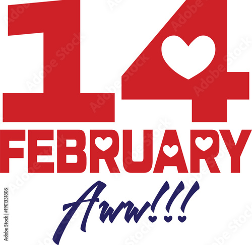 14 february with a cute react message and also love shape in the whole design.