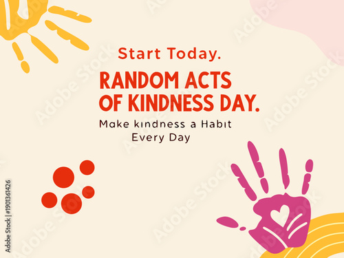 Random Acts of Kindness Day poster with handprint and text on beige background